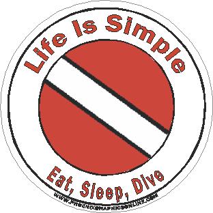 (image for) Life Is Simple Eat, Sleep, Dive Decal