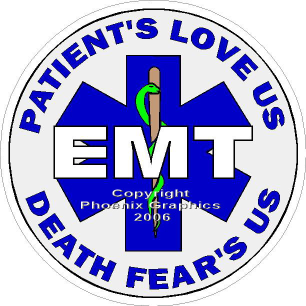 (image for) EMT Patients Love Us Death Fears Us Decal