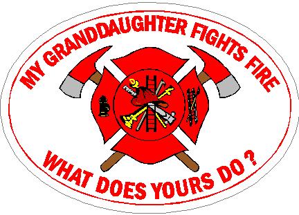 (image for) My Granddaughter Fights Fire What Does Yours Do? Decal