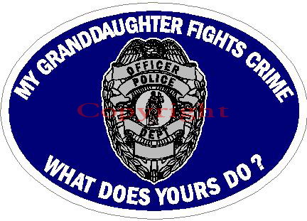 (image for) My Granddaughter Fights Crime What Does Yours Do? Decal