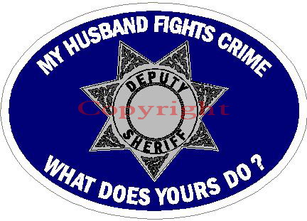 (image for) My Husband Fights Crime What Does Yours Do? Decal