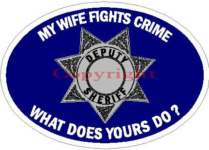 (image for) My Wife Fights Crime What Does Yours Do? Decal